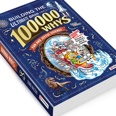 100,000 Whys - Building the Ultimate Brain for Kids!