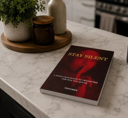 Stay Silent - The 30-Day Challenge to Transform The Way You Speak